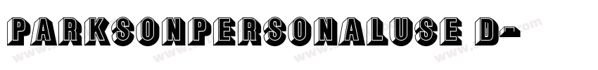 ParksonPERSONALUSE D字体转换